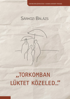 Torkomban lktet kzeled...