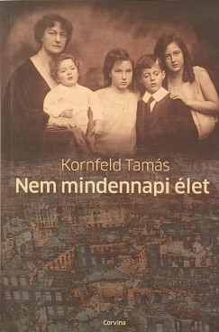 Nem mindennapi �let