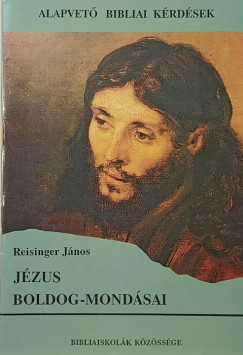 Reisinger Jnos - Jzus boldog-mondsai