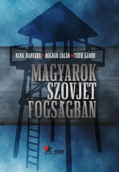 Magyarok szovjet fogsgban