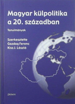 Magyar klpolitika a 20. szzadban