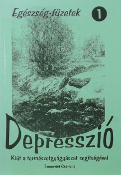 Depresszi - Kit a termszetgygyszat segtsgvel