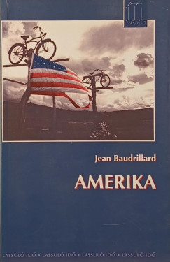 Jean Baudrillard - Amerika