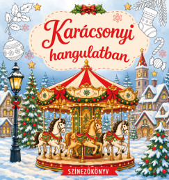 Kar�csonyi hangulatban