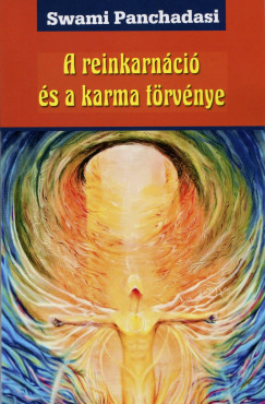 Swami Panchadasi - A reinkarnci s a karma trvnye