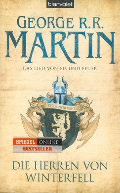 George R. R. Martin - Das Lied von Eis und Feuer 1. - Die Herren von Winterfell