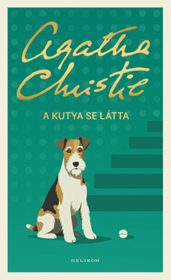 Christie Agatha - A kutya se látta