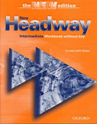 Liz Soars - John Soars - New Headway Intermediate Workbook without key