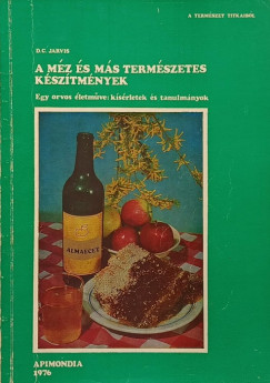 D. C. Jarvis - A mz s ms termszetes ksztmnyek