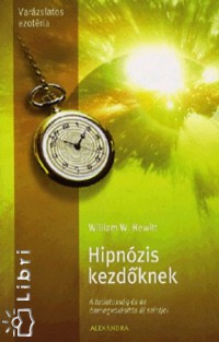 William W. Hewitt - Hipnzis kezdknek