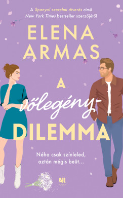 Elena Armas - A vlegnydilemma