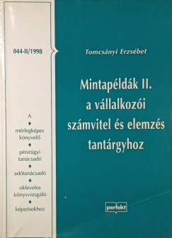 Mintapéldák II. a vállalkozói számvitel és elemzés tantárgyhoz