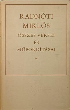 Radnti Mikls sszes versei s mfordtsai
