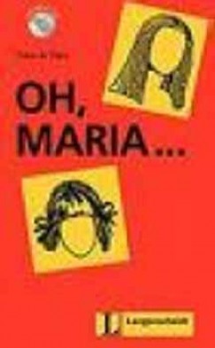 Oh, Maria... - Leichte Lektren Stufe 1 + CD