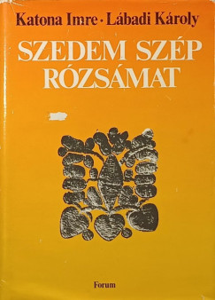 Szedem szp rzsmat