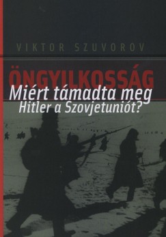 Viktor Szuvorov - ngyilkossg