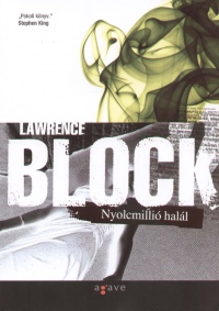 Lawrence Block - Nyolcmilli hall