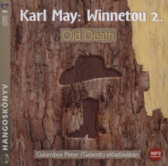 Winnetou 2. - Old Death - Hangosknyv - MP3