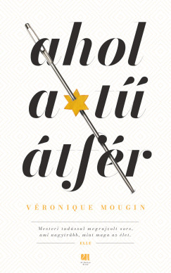 Vronique Mougin - Ahol a t tfr