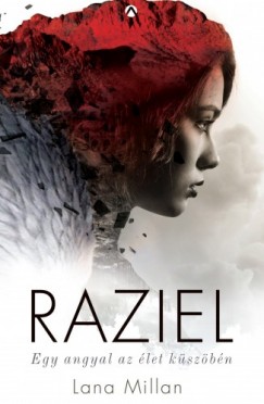 Raziel - Egy angyal az let kszbn