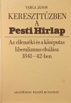 Keresztt�zben a Pesti Hirlap