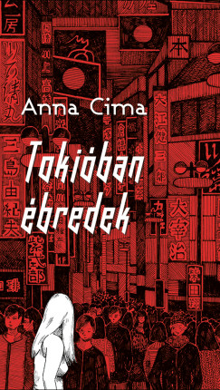 Anna Cima - Tokiban bredek