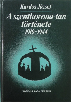 A szentkorona-tan trtnete 1919-1944