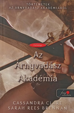 Az �rnyvad�sz Akad�mia
