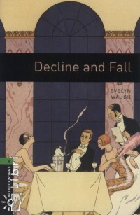 Decline and Fall