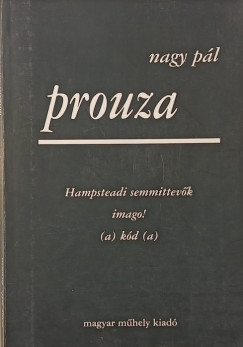 Prouza - Hampsteadi semmittev�k imago! - (a) k�d (a)