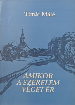 Amikor a szerelem v�get �r