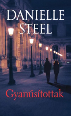 Danielle Steel - Gyanstottak