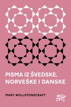 Pisma iz vedske, Norveke i Danske