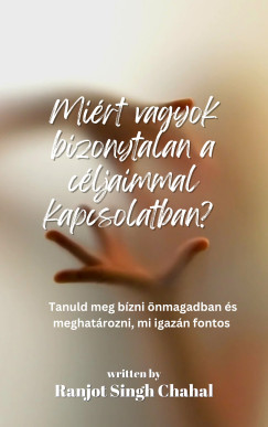 Mirt vagyok bizonytalan a cljaimmal kapcsolatban?