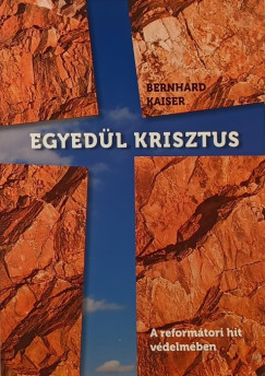 Egyedl Krisztus