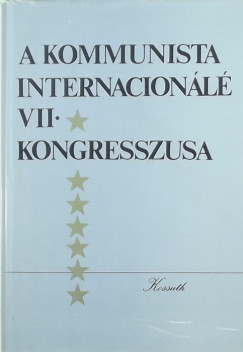 A Kommunista Internacionl VII. kongresszusa