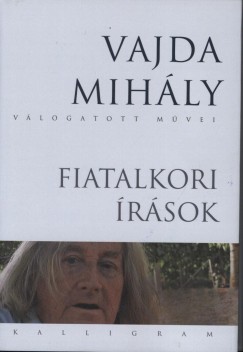 Vajda Mihly - Fiatalkori rsok