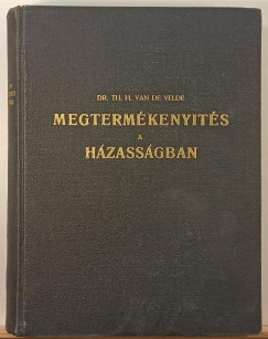 Megtermkenyts a hzassgban