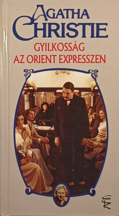 Gyilkossg az Orient expresszen