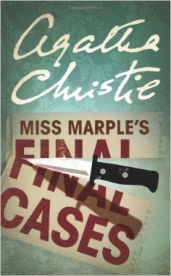 Agatha Christie - Miss Marple' s Final Cases