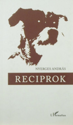 Nyerges Andrs - Reciprok