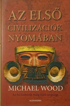 Az els civilizcik nyomban