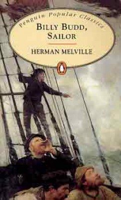 Herman Melville - Billy Budd, Sailor