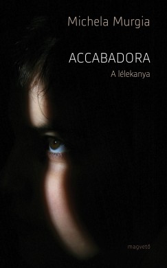 Accabadora - A llekanya