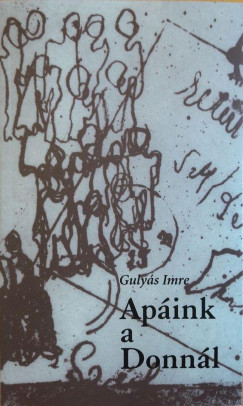 Gulys Imre - Apink a Donnl