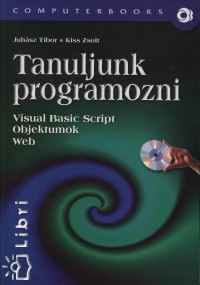 Tanuljunk programozni - Visual Basic Script - Objektumok - Web