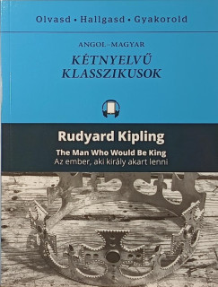 The Man Who Would Be King - Az ember, aki kirly akart lenni