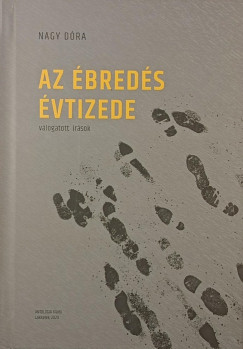 Az �bred�s �vtizede