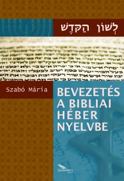 Bevezets a bibliai hber nyelvbe