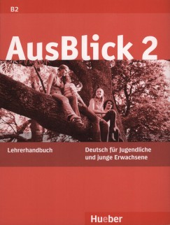 Uta Loumiotis - AusBlick 2. - Lehrerhandbuch